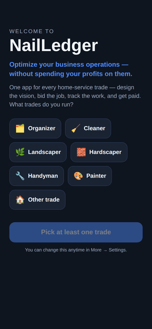 NailLedger welcome screen — pick your trades and go. Real app screenshot
